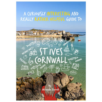 A Curiously Interesting and Helpful Guide To St Ives Cornwall Book Cover 2