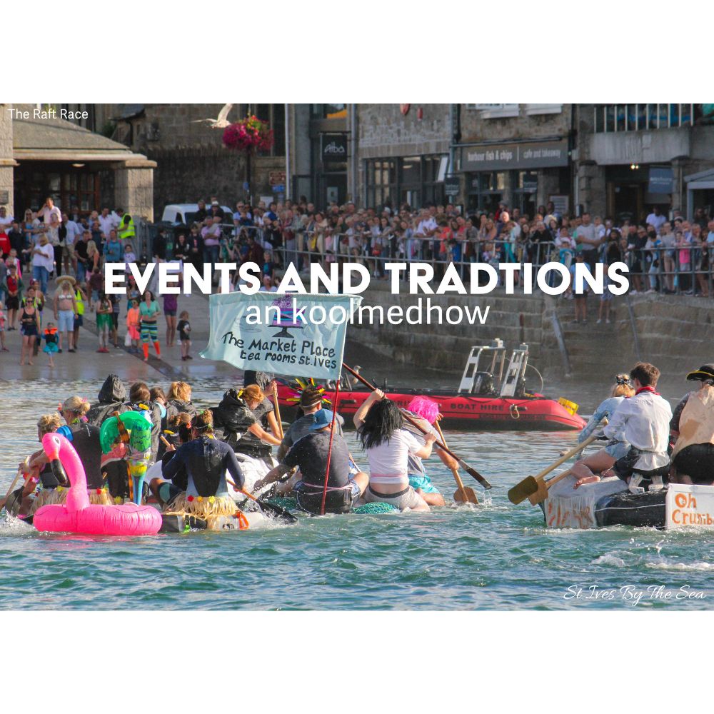 A Curiously Interesting and Helpful Guide To St Ives Cornwall Events and Traditions